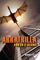 Arratrilla and So It Begins