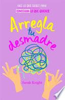 Arregla Tu Desmadre