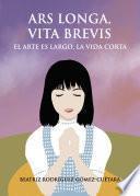 Ars longa, vita brevis