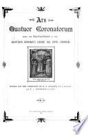 Ars Quatuor Coronatorum
