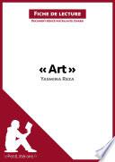 Art de Yasmina Reza (Fiche de lecture)