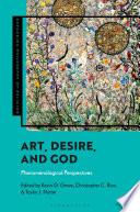 Art, Desire, and God