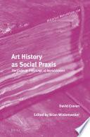 Art History as Social Praxis