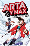 Arta y Max 3 - Agentes bajo cero