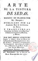 Arte de la tintura de sedas