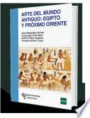 Arte del mundo antiguo: Egipto y Próximo Oriente
