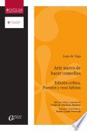Arte nuevo de hacer comedias. Edición crítica y anotada. Fuentes y ecos latinos