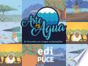 ARTE POR EL AGUA. Un encuentro con el agua en Esmeraldas