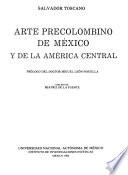 Arte precolombino de México y de la América Central