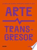 Arte transgresor