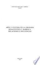 Arte y cultura en la Granada renacentista y barroca