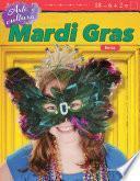 Arte y cultura: Mardi Gras: Resta (Art and Culture: Mardi Gras: Subtraction)