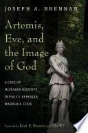Artemis, Eve, and the Image of God