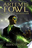 Artemis Fowl The Last Guardian