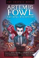 Artemis Fowl: The Opal Deception Graphic Novel