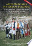 Artes marciales históricas europeas: principios de entrenamiento y aprendizaje motor (esgrima medieval y renacentista)