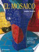 Artes & Oficios. El mosaico