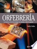 Artes & Oficios. Orfebrería