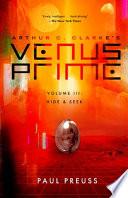 Arthur C. Clarke's Venus Prime 3-Hide and Seek