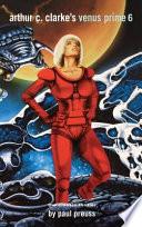 ARTHUR C CLARKES VENUS PRIME V