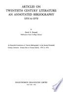 Articles on Twentieth Century Literature: an Annotated Bibliography, 1954 to 1970