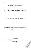 Artículos literarios de José María Vergara y Vergara