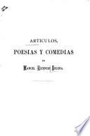 Artículos, poesías y comedias