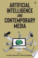 ARTIFICIAL INTELLIGENCE AND CONTEMPORARY MEDIA