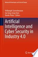 Artificial Intelligence and Cyber Security in Industry 4.0