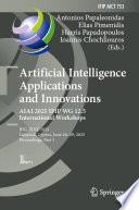 Artificial Intelligence Applications and Innovations. AIAI 2025 IFIP WG 12.5 International Workshops