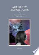 Artiste et extralucide