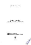 Arturo Campión entre la historia y la cultura