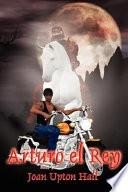 Arturo El Rey