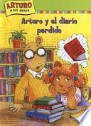 Arturo y el diario perdido / Arthur and the Lost Diary