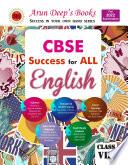 Arun Deep's CBSE Success for All English Class 8 (For 2022 Examinations)