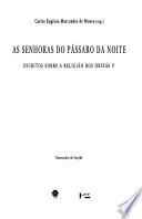 As Senhoras do pássaro da noite