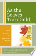 As the Leaves Turn Gold