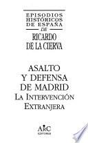 Asalto y defensa de Madrid