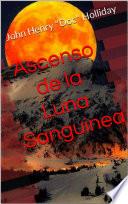 Ascenso de la Luna Sanguinea