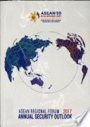 ASEAN Regional Forum Annual Security Outlook ...
