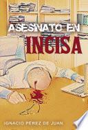 Asesinato en INCISA