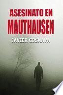 Asesinato En Mauthausen