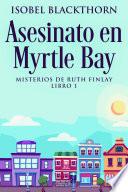 Asesinato en Myrtle Bay
