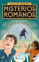 Asesinos en Roma (Misterios romanos 4)