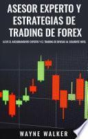Asesor Experto y Estrategias de Trading de Forex