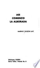 Así comenzó la alborada