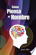Asi Como Piensa el Hombre