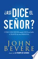 ¿Así Dice El Señor?
