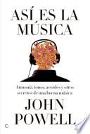 Así es la música