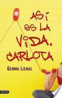 Así es la vida, Carlota